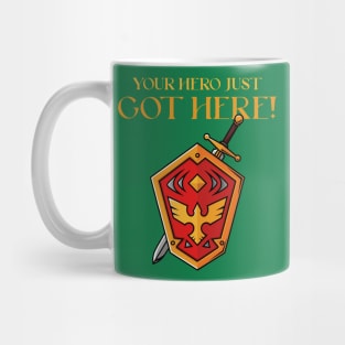 Link's Arrival: Your Hero Just Got Here Mug